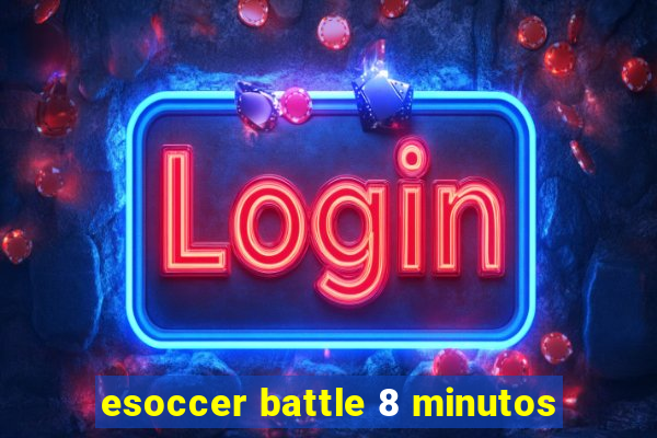 esoccer battle 8 minutos